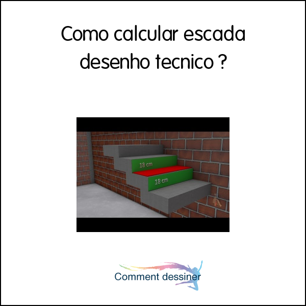 Como calcular escada desenho tecnico